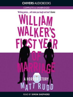 cover image of William Walker's first year of marriage